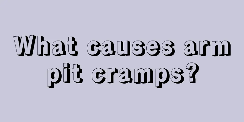 What causes armpit cramps?