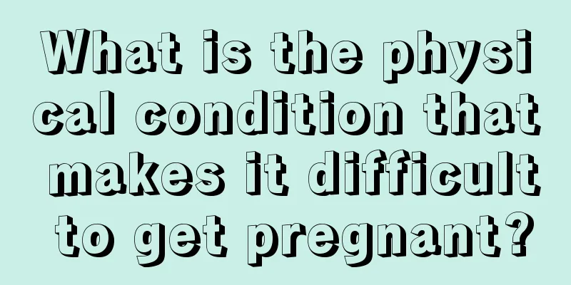 What is the physical condition that makes it difficult to get pregnant?