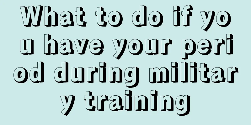 What to do if you have your period during military training