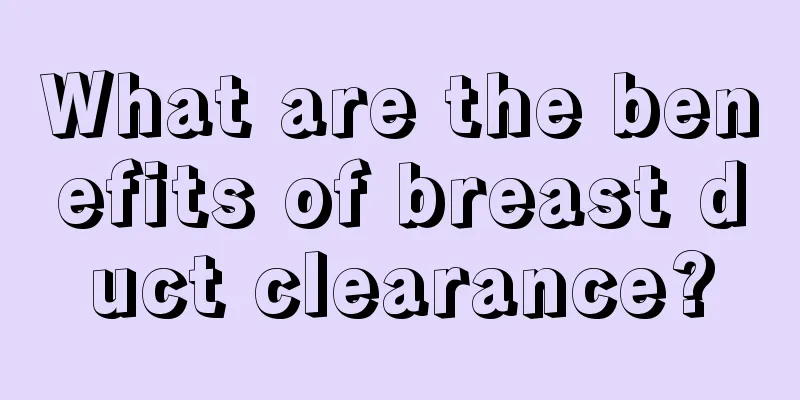 What are the benefits of breast duct clearance?