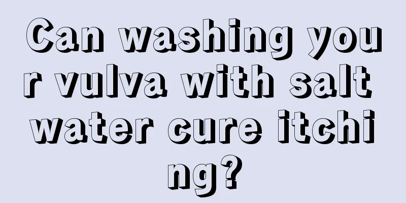 Can washing your vulva with salt water cure itching?