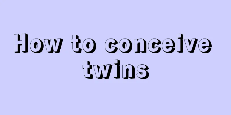 How to conceive twins