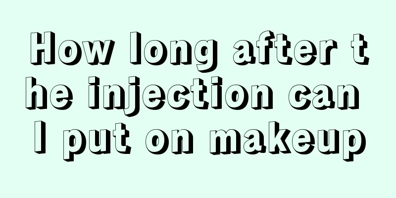 How long after the injection can I put on makeup