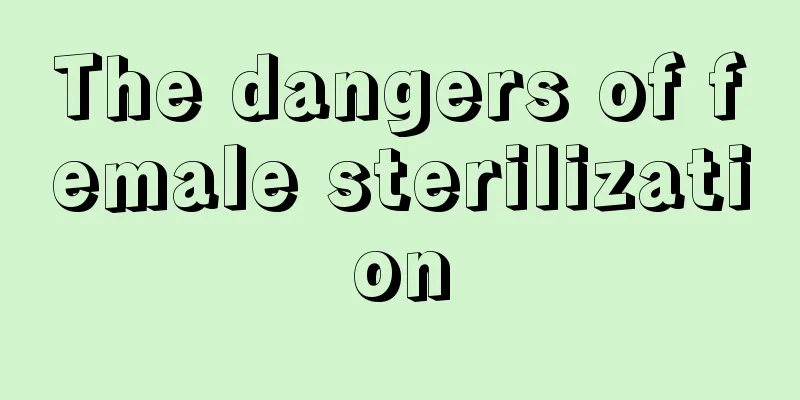 The dangers of female sterilization