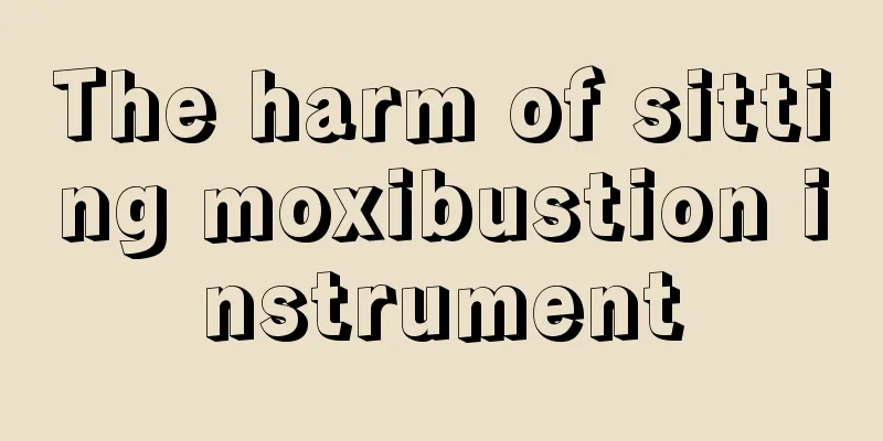 The harm of sitting moxibustion instrument