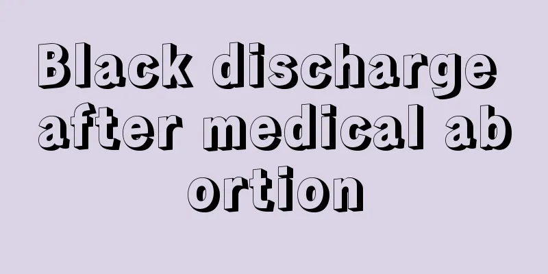 Black discharge after medical abortion