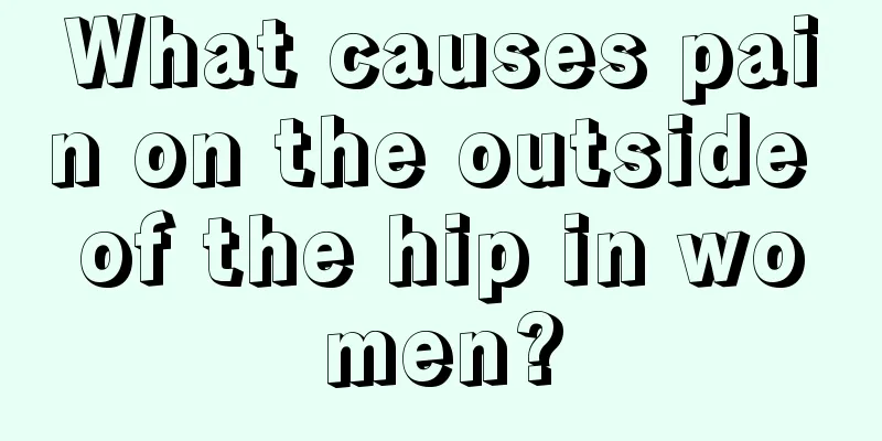 What causes pain on the outside of the hip in women?