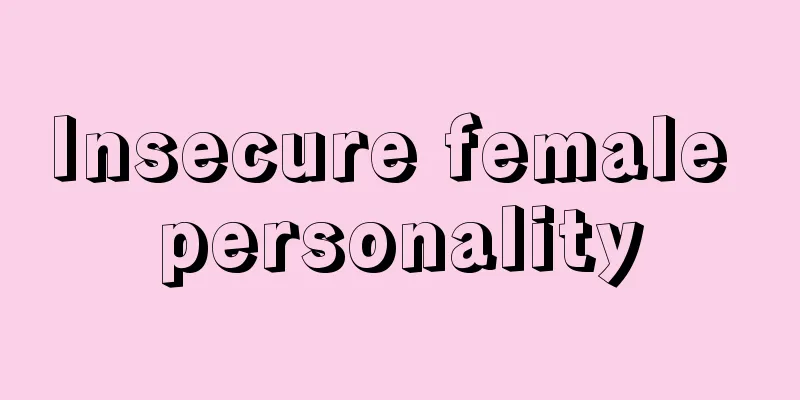 Insecure female personality