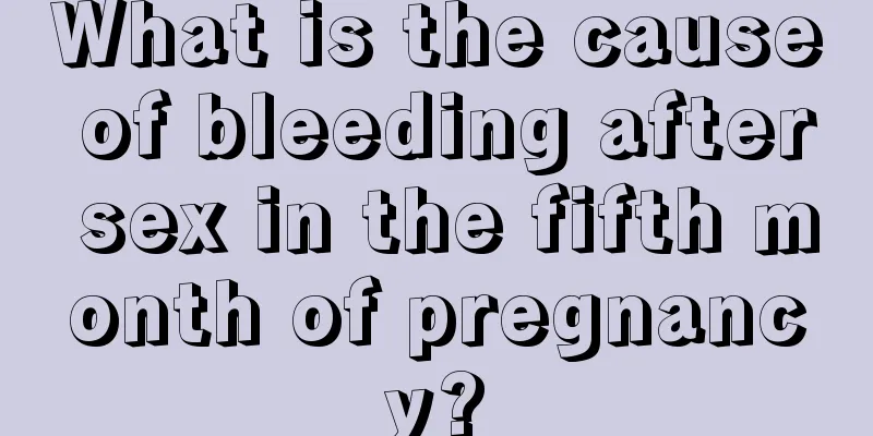 What is the cause of bleeding after sex in the fifth month of pregnancy?