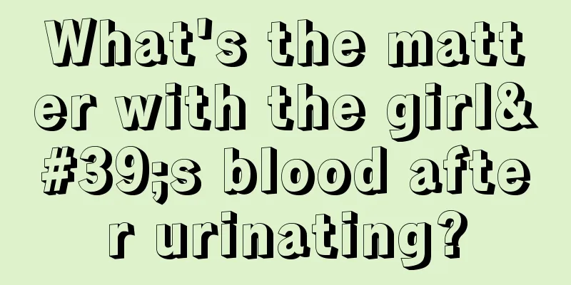 What's the matter with the girl's blood after urinating?