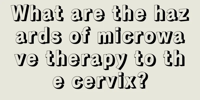 What are the hazards of microwave therapy to the cervix?