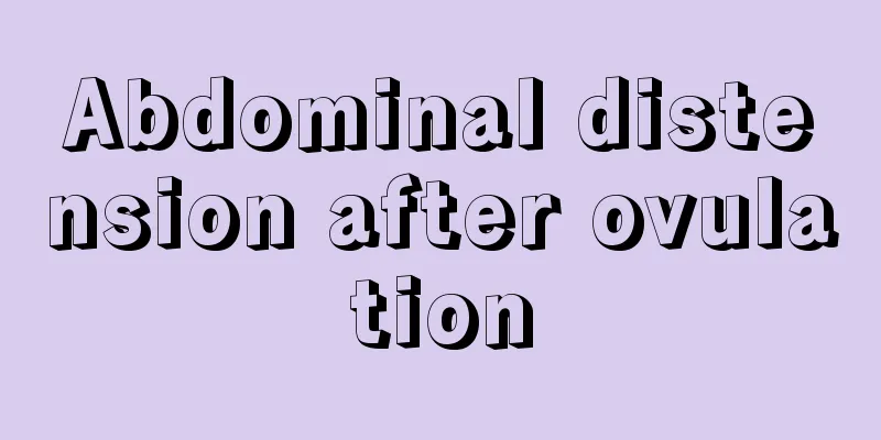 Abdominal distension after ovulation