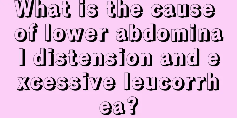 What is the cause of lower abdominal distension and excessive leucorrhea?