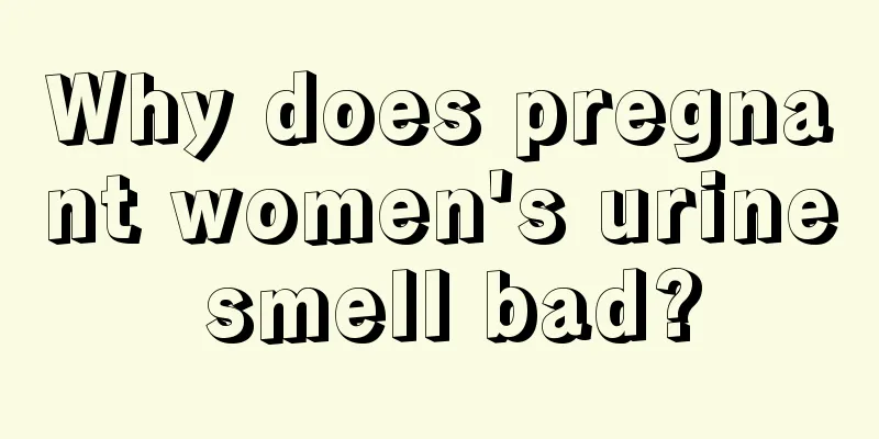 Why does pregnant women's urine smell bad?