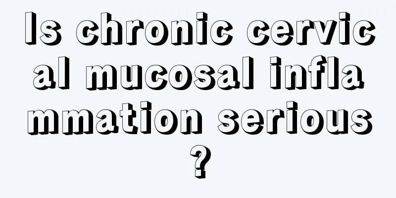 Is chronic cervical mucosal inflammation serious?