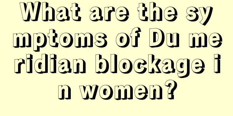 What are the symptoms of Du meridian blockage in women?