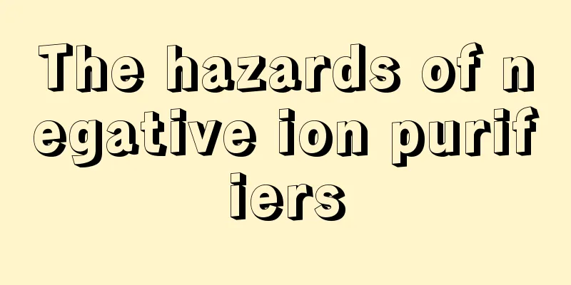 The hazards of negative ion purifiers