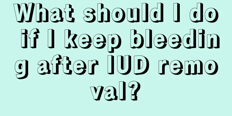 What should I do if I keep bleeding after IUD removal?