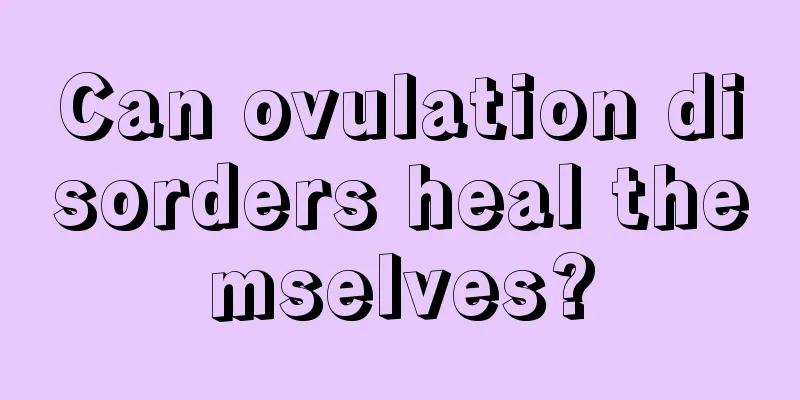 Can ovulation disorders heal themselves?