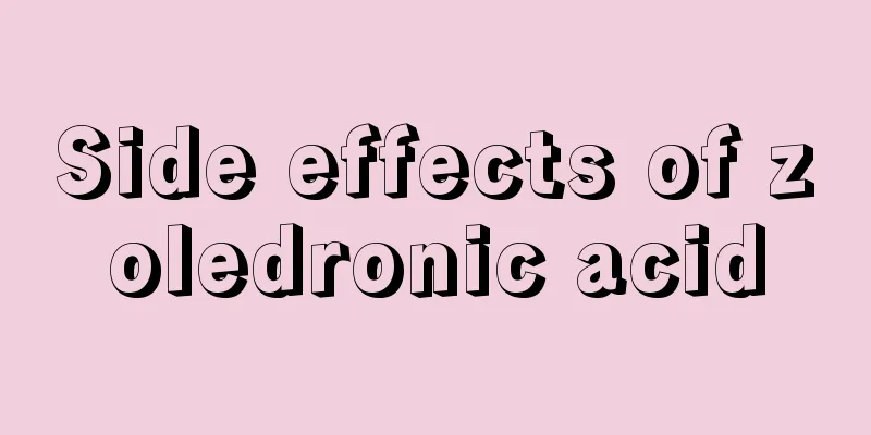 Side effects of zoledronic acid