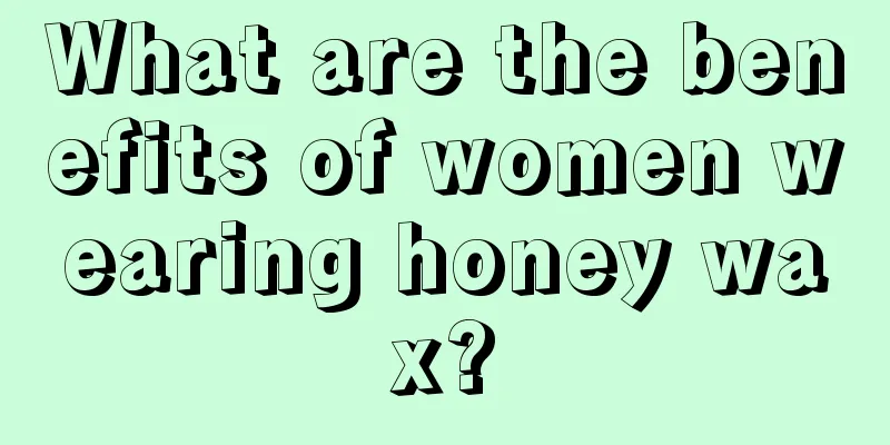 What are the benefits of women wearing honey wax?