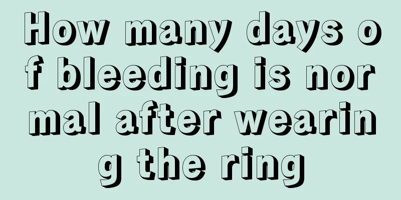 How many days of bleeding is normal after wearing the ring