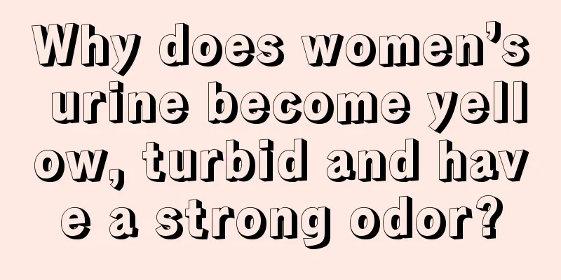 Why does women’s urine become yellow, turbid and have a strong odor?