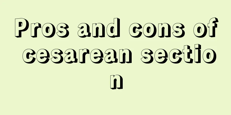 Pros and cons of cesarean section