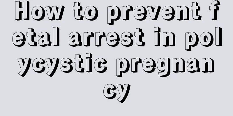 How to prevent fetal arrest in polycystic pregnancy