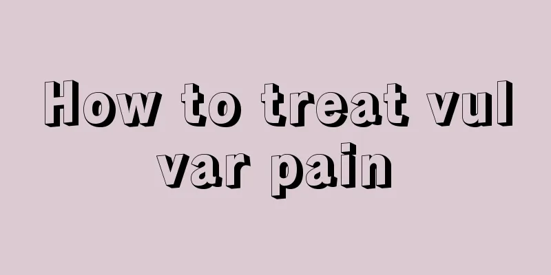 How to treat vulvar pain