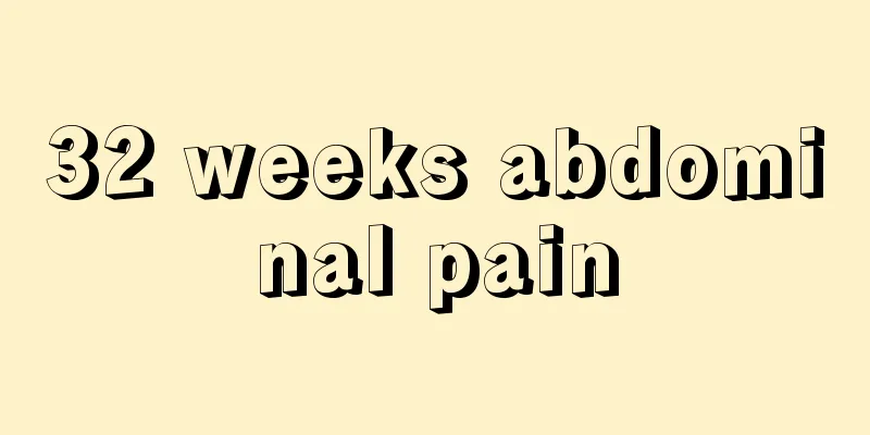 32 weeks abdominal pain