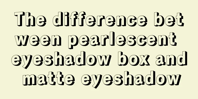 The difference between pearlescent eyeshadow box and matte eyeshadow