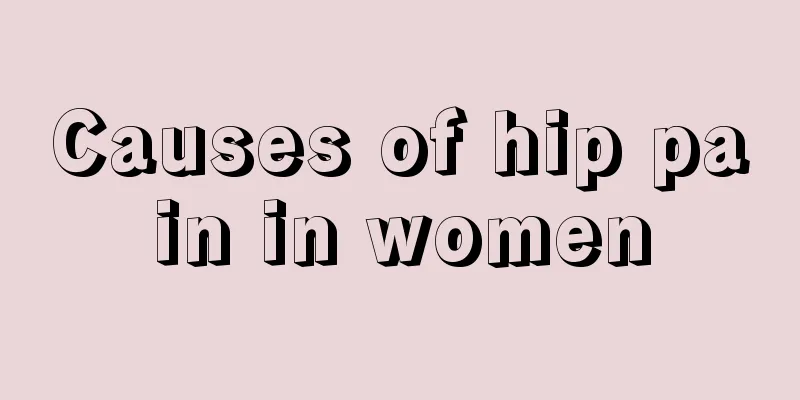 Causes of hip pain in women