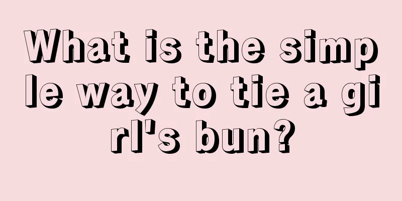 What is the simple way to tie a girl's bun?