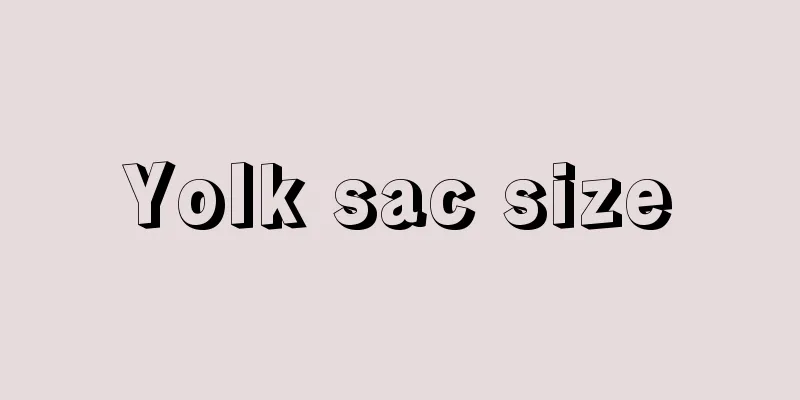 Yolk sac size