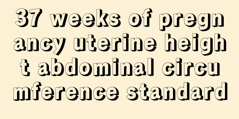 37 weeks of pregnancy uterine height abdominal circumference standard