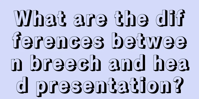 What are the differences between breech and head presentation?