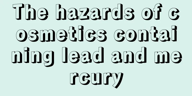 The hazards of cosmetics containing lead and mercury