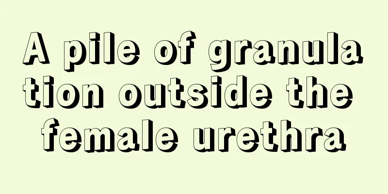 A pile of granulation outside the female urethra