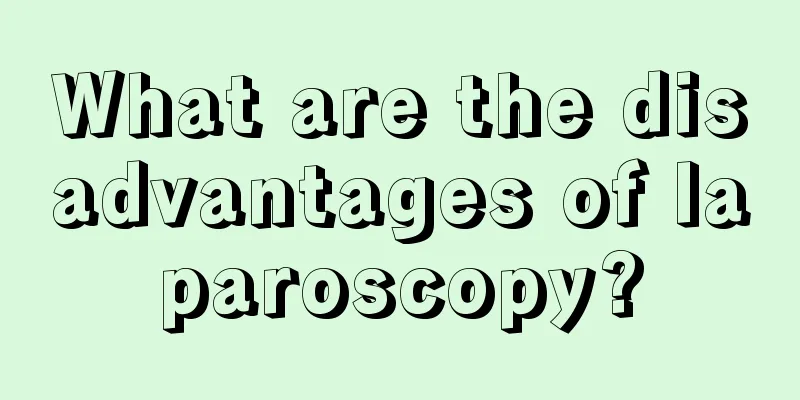 What are the disadvantages of laparoscopy?