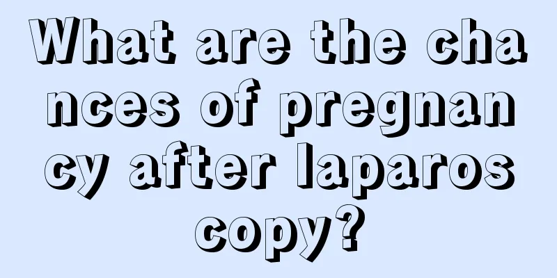 What are the chances of pregnancy after laparoscopy?