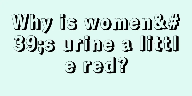 Why is women's urine a little red?