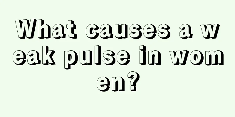 What causes a weak pulse in women?