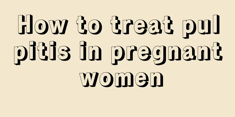 How to treat pulpitis in pregnant women