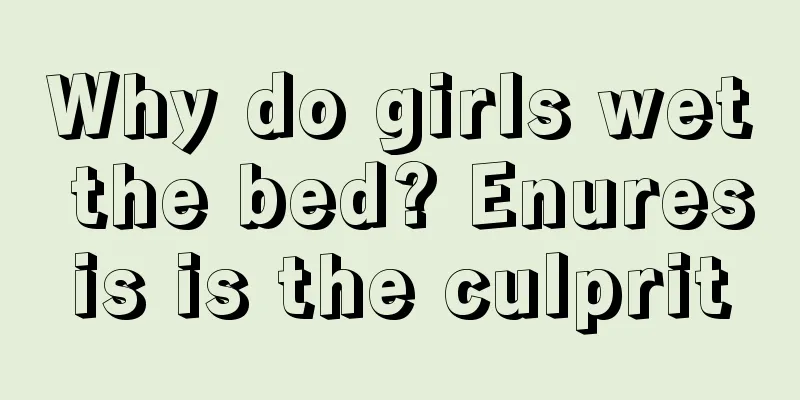 Why do girls wet the bed? Enuresis is the culprit