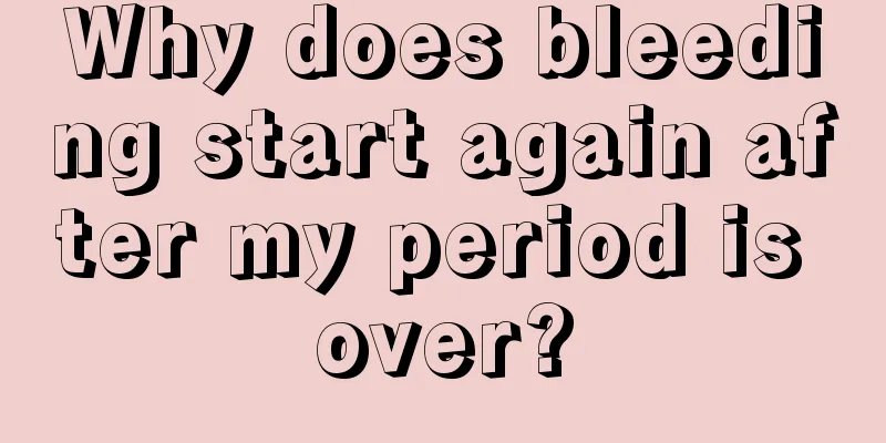 Why does bleeding start again after my period is over?