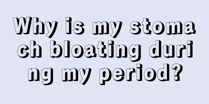 Why is my stomach bloating during my period?