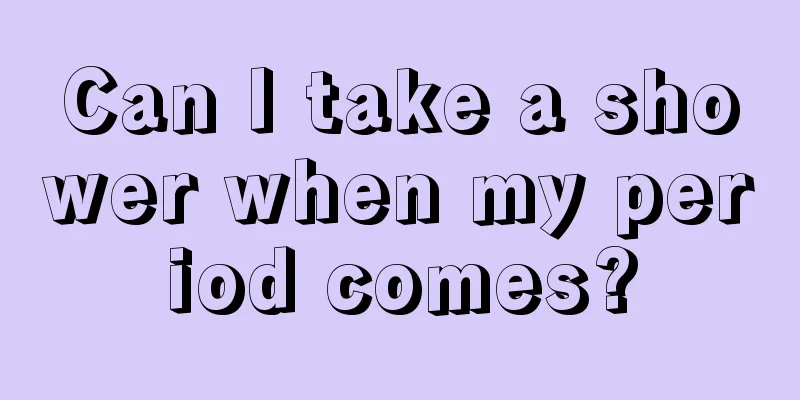 Can I take a shower when my period comes?