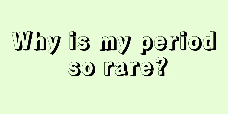 Why is my period so rare?