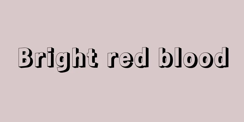 Bright red blood